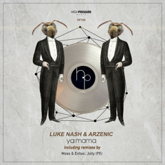 Luke Nash, Arzenic - Ya Mama (Moss & Enfasi Remix)