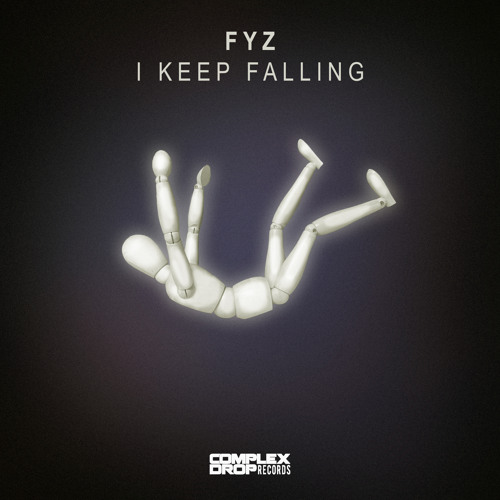 FYZ - I Keep Falling [Out Now]