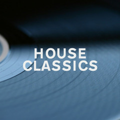 House Classics (1992-2020)