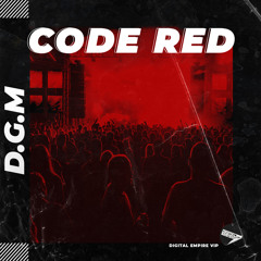 D.G.M - Code Red [OUT NOW]