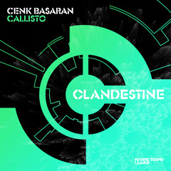 Cenk Basaran - Callisto [FSOE Clandestine]