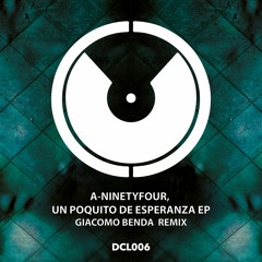A-Ninetyfour - Un poquito de Esperanza (Original Mix)