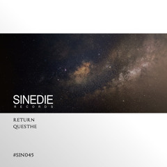 SIN045 : Questhe - Return (Original Mix)