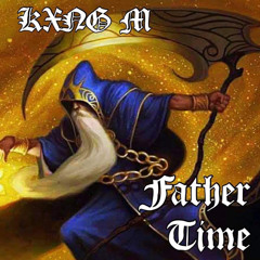 Father Time (Prod by Darca)