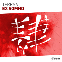 Terra V - Ex Somno [Out Now]