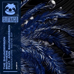 The Saunderson Brothers - Signature Move (Dub)