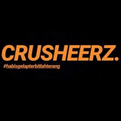 special request CRUSHEERZ LAGI PARTYYYY//[DJ BAPER ON THE MIX]//[KBSDJ™]