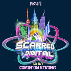 SD187 : AK47 - Comin' On Strong. Release 25/11/2020