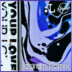 Moondai - Your Love (lizardm. Remix)