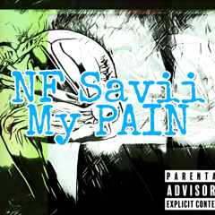 NF Savii- My Pain