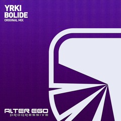 AEP420 : Yrki - Bolide (Radio Edit)