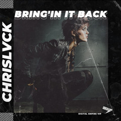 CHRISLVCK - Bring'in It Back [OUT NOW]