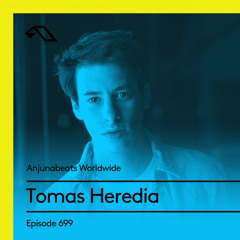 Anjunabeats Worldwide 699 with Tomas Heredia