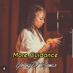 More Guidance