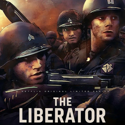 Stream Zoë Listen to The Liberator Netflix Soundtrack playlist online