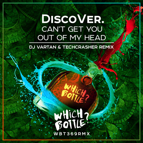 DiscoVer. - Can't Get You Out Of My Head (DJ Vartan & Techcrasher Radio Edit)#26 Beatport Top 100