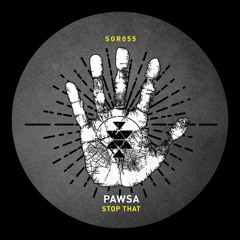 SGR055 - PAWSA - Stop That