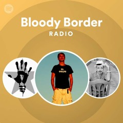 Bloody Border Radio