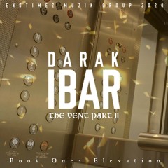 The Vent Part 11: Book One (Elevation)