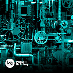 PAIRETTI - Its Britney (Original Mix)