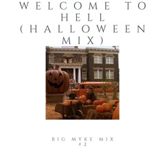Welcome to Hell(Halloween)