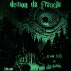 demon da Francia/ ft ghost 616 (prod. xanti!)