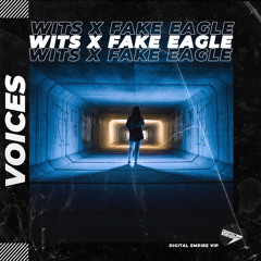 Wits (PO) & Fake Eagle - Voices [OUT NOW]