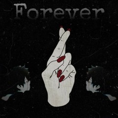 Forever Feat. HoobeZa