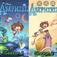 AMPHIBIA season 1 and season 2