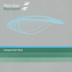 Roni Size / Reprazent