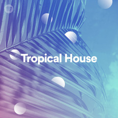 Tropical House