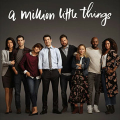 A Million Little Things Season 3 Soundtrack ABC