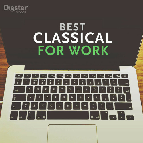 Best Classical for Work