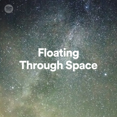 Floating Through Space