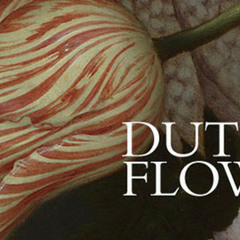 Dutch Flowers