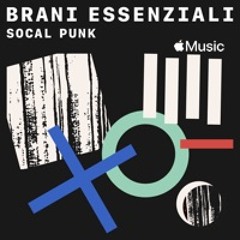 SoCal punk: brani essenziali