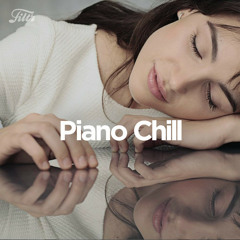 Piano Chill