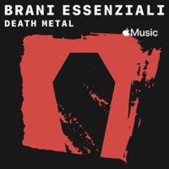 Death metal: brani essenziali