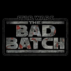 Star Wars The Bad Batch Disney Plus Soundtrack