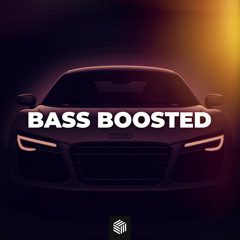 Bass Boosted | Car Hits