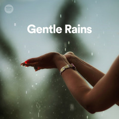 Gentle Rains