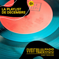 Ouest Track Radio - Décembre 2020