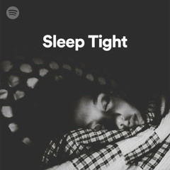 Sleep Tight