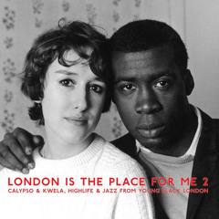 VA – London Is the Place for Me