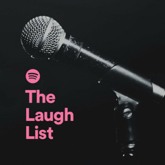 The Laugh List