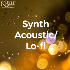 Synth Acoustic/ Lofi  KLB
