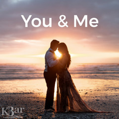 You & Me ❤️ KLB
