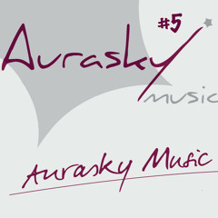 Aurasky Music Playlist #5 (Groover 2021 Sélection)