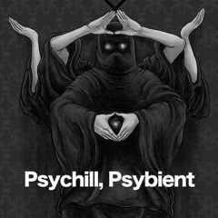 Psychill, Psybient