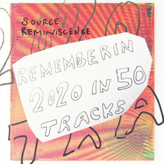 Rememberin' 2020 in 50 tracks
